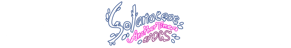 Solanaceae: Another Time