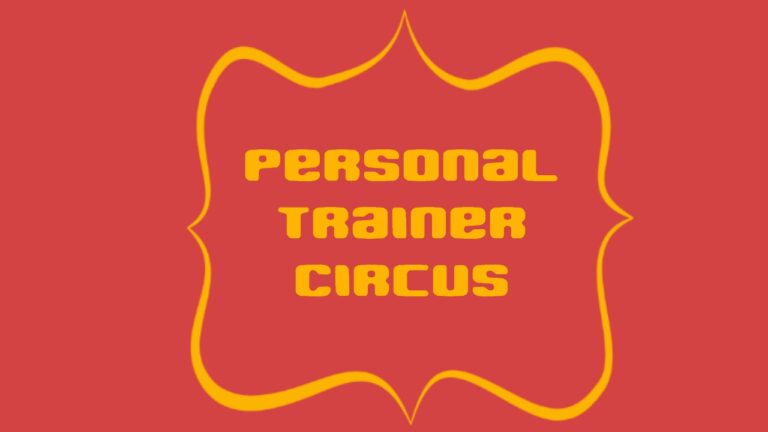 Personal Trainer: Circus